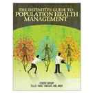 The Definitive Guide to Population Health Management