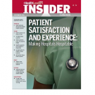 Patient Satisfaction and Experience: Making Hospitals Hospitable