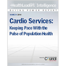 Cardio Services: Keeping Pace With the Pulse of Population Health
