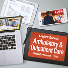 Leaders' Guide to Ambulatory & Outpatient Care